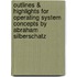Outlines & Highlights For Operating System Concepts By Abraham Silberschatz