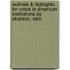 Outlines & Highlights For Crisis In American Institutions By Skolnick, Isbn