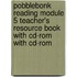 Pobblebonk Reading Module 5 Teacher's Resource Book With Cd-Rom With Cd-Rom