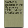 Practice Of Statistics In The Life Science (Cloth), Cd-Rom & Video Tool Kit door Brigitte Baldi