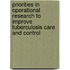 Priorities In Operational Research To Improve Tuberculosis Care And Control