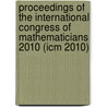 Proceedings Of The International Congress Of Mathematicians 2010 (Icm 2010) by Rajendra Bhatia