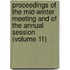 Proceedings Of The Mid-Winter Meeting And Of The Annual Session (Volume 11)