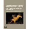 Proceedings Of The Mid-Winter Meeting And Of The Annual Session (Volume 18) by Ohio State Bar Association. Meeting