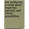 The Cardturner: A Novel About Imperfect Partners And Infinite Possibilities by Louis Sachar