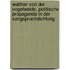 Walther Von Der Vogelweide. Politische Propaganda In Der Sangspruchdichtung