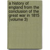 A History Of England From The Conclusion Of The Great War In 1815 (Volume 3) by Sir Spencer Walpole