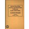 Articles Describing Archives And Manuscript Collections In The United States by Donald L. DeWitt