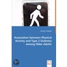 Association Between Physical Activity And Type 2 Diabetes Among Older Adults door Christine Schelble