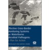 Effective Cross-Border Monitoring Systems For Waterborne Microbial Pathogens door Joan B. Rose