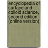 Encyclopedia of Surface and Colloid Science, Second Edition (Online Version) door Ponisseril Somasundaran
