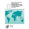 Etudes Du Centre De Developpement Appropriation Et Conditionnalite De L'Aide door Publishing Oecd Publishing