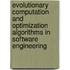 Evolutionary Computation And Optimization Algorithms In Software Engineering