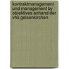 Kontraktmanagement Und Management By Objektives Anhand Der Vhs Gelsenkirchen door Oliver Sass