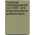 Marburger Religionsgesprach Von 1529 - Eine Wissenschaftliche Quellenanalyse