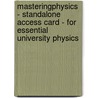Masteringphysics - Standalone Access Card - For Essential University Physics door Richard Wolfson