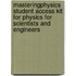 Masteringphysics Student Access Kit For Physics For Scientists And Engineers