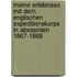 Meine Erlebnisse mit dem englischen Expeditionskorps in Abessinien 1867-1868