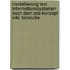 Modellierung Von Informationssystemen Nach Dem Aris-Konzept Inkl. Fallstudie