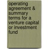 Operating Agreement & Summary Terms for a Venture Capital or Investment Fund door Robert Womble