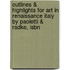 Outlines & Highlights For Art In Renaissance Italy By Paoletti & Radke, Isbn