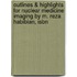 Outlines & Highlights For Nuclear Medicine Imaging By M. Reza Habibian, Isbn