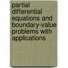 Partial Differential Equations And Boundary-Value Problems With Applications door Mark A. Pinsky