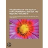 Proceedings Of The Society For Experimental Biology And Medicine (Volume 18) by Society For Experimental Medicine