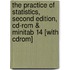 The Practice Of Statistics, Second Edition, Cd-rom & Minitab 14 [with Cdrom]