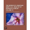 The Works Of Jonathan Swift, D.D., Dean Of St. Patrick's, Dublin (Volume 13) door Johathan Swift