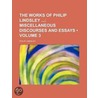 The Works Of Philip Lindsley (Volume 3); Miscellaneous Discourses And Essays by Philip Lindsley