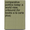 Comparative Politics Today: A World View, Unbound (For Books A La Carte Plus) door Gabriel A. Almond