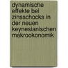 Dynamische Effekte Bei Zinsschocks In Der Neuen Keynesianischen Makrookonomik by Christian Finck