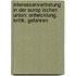 Interessenvertretung In Der Europ Ischen Union: Entwicklung, Kritik, Gefahren