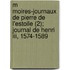 M Moires-journaux De Pierre De L'estoile (2); Journal De Henri Iii, 1574-1589