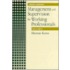 Management and Supervision for Working Professionals, Third Edition, Volume I