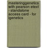 Masteringgenetics With Pearson Etext - Standalone Access Card - For Igenetics by Peter J. Russell