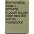 Mathematical Ideas + Mml/Msl Student Access Code Card (For Ad Hoc Valuepacks)
