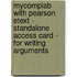 Mycomplab With Pearson Etext - Standalone Access Card - For Writing Arguments