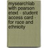 Mysearchlab With Pearson Etext - Student Access Card - For Race And Ethnicity