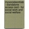 Mysocialworklab - Standalone Access Card - For Social Work And Social Welfare door Jerry D. Marx