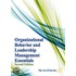 Organizational Behavior And Leadership Management Essentials - Second Edition