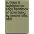 Outlines & Highlights For Sage Handbook Of Advertising By Gerard Tellis, Isbn