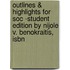 Outlines & Highlights For Soc -Student Edition By Nijole V. Benokraitis, Isbn