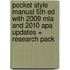 Pocket Style Manual 5th Ed With 2009 Mla and 2010 Apa Updates + Research Pack
