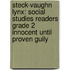 Steck-Vaughn Lynx: Social Studies Readers Grade 2 Innocent Until Proven Guily