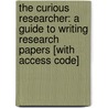 The Curious Researcher: A Guide To Writing Research Papers [With Access Code] door Bruce Ballenger