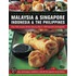 The Food And Cooking Of Malaysia And Singapore, Indonesia And The Phillipines