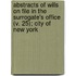 Abstracts Of Wills On File In The Surrogate's Office (V. 25); City Of New York