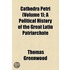 Cathedra Petri (Volume 1); A Political History Of The Great Latin Patriarchate